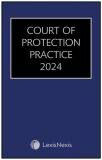Court of Protection Practice (with CD-ROM) 2024 cover
